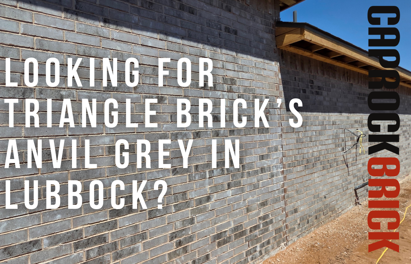 Lubbock residential brick project featuring Triangle Brick Anvil Grey supplied by Caprock Brick